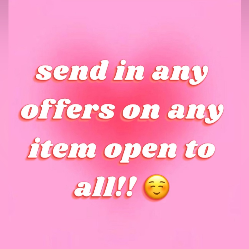 send reasonable offers!